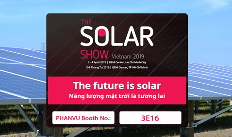 Tham gia Hội nghị - Triển lãm "The Solar Show Vietnam 2019"